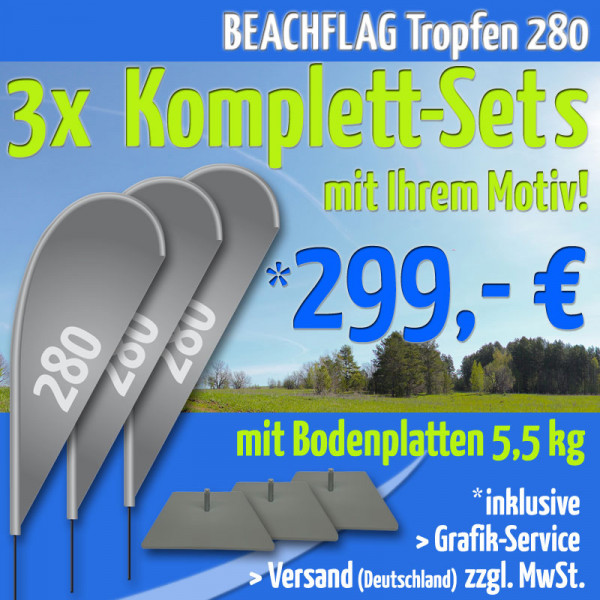 3er Set BEACHFLAG Tropfen 280 inkl. Stange M, Bodenplatte 5.5 und Grafik-Service